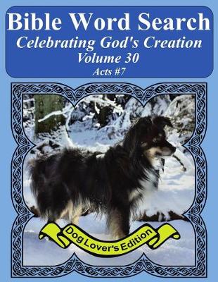 Book cover for Bible Word Search Celebrating God's Creation Volume 30