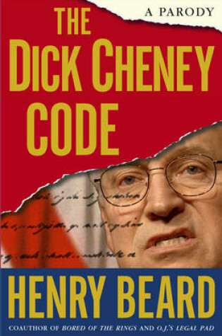 Cover of The Dick Cheney Code