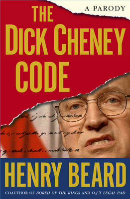 Book cover for The Dick Cheney Code