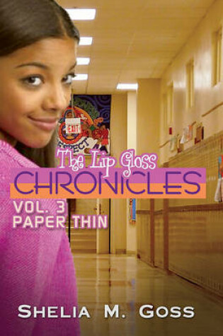 Cover of Lip Gloss Chronicles, The Vol. 3