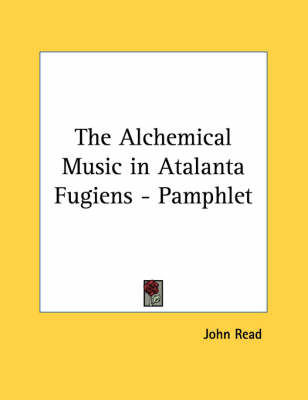 Book cover for The Alchemical Music in Atalanta Fugiens - Pamphlet