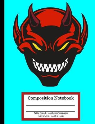 Book cover for Bold Badass Devil Demon Face Cyan Wide Ruled Composition Notebook