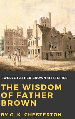 Book cover for The Wisdom of Father Brown