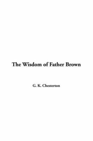 Cover of The Wisdom of Father Brown