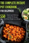 Book cover for The Complete Instant Pot Cookbook for Beginners