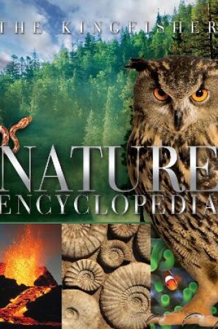 Cover of The Kingfisher Nature Encyclopedia