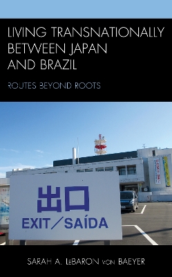 Cover of Living Transnationally between Japan and Brazil
