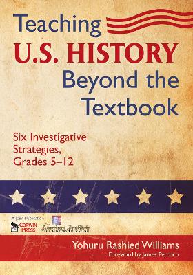 Book cover for Teaching U.S. History Beyond the Textbook