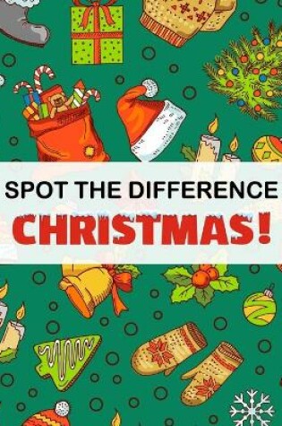 Cover of Spot the Difference - Christmas!