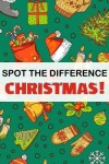 Book cover for Spot the Difference - Christmas!