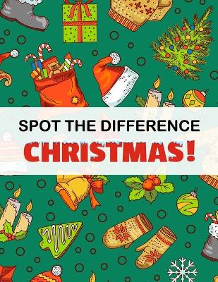 Book cover for Spot the Difference - Christmas!