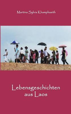 Book cover for Lebensgeschichten aus Laos