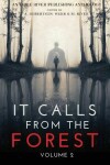 Book cover for It Calls From The Forest