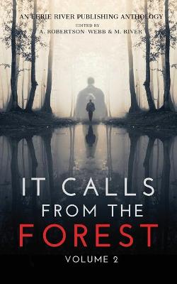 Book cover for It Calls From The Forest