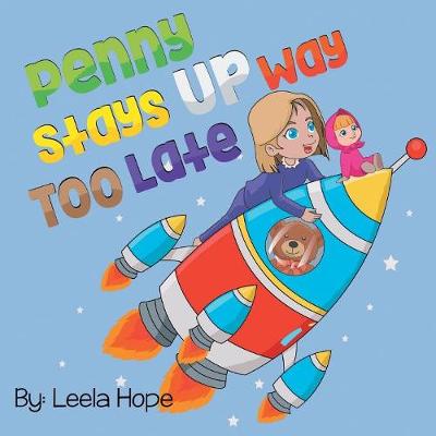 Book cover for Penny Stays Up Way Too Late