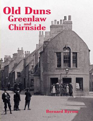 Book cover for Old Duns, Greenlaw and Chirnside