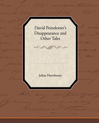 Book cover for David Poindexter S Disappearance and Other Tales