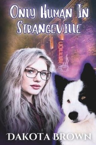 Cover of Only Human in Strangeville