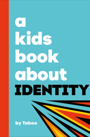 Cover of A Kids Book About Identity