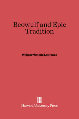 Cover of Beowulf and Epic Tradition