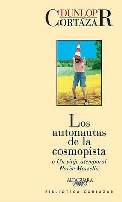 Book cover for Los Autonautas de La Cosmopista