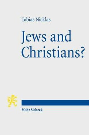 Cover of Jews and Christians?