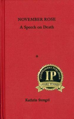 Book cover for November Rose: A Speech on Death