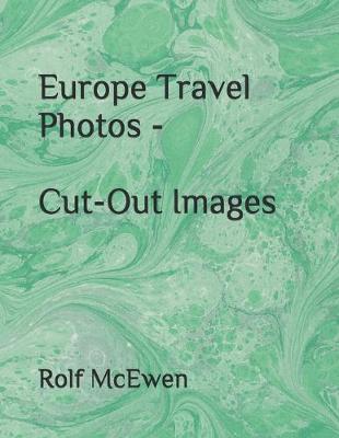Book cover for Europe Travel Photos - Cut-Out Images