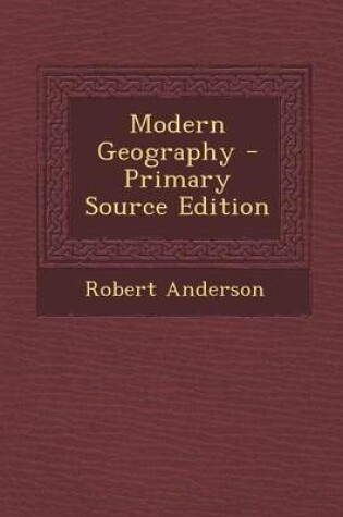 Cover of Modern Geography - Primary Source Edition