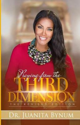 Book cover for Praying from the Third Dimension Revised Edition