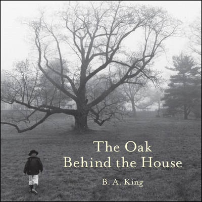 Book cover for The Oak Behind the House