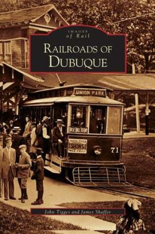 Cover of Railroads of Dubuque