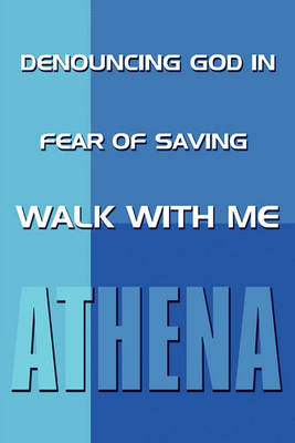 Book cover for Denouncing God in Fear of Saving