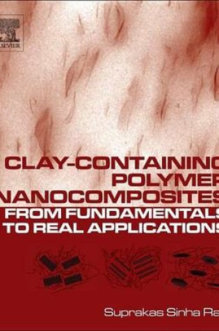 Cover of Clay-Containing Polymer Nanocomposites