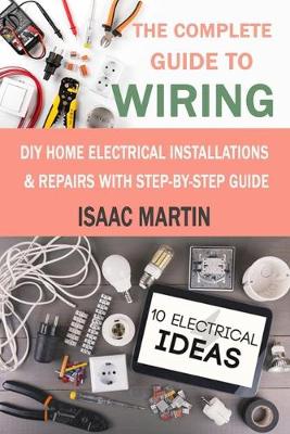 Book cover for The Complete Guide to Wiring