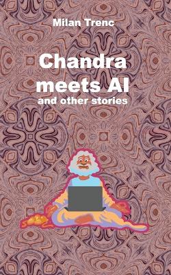 Book cover for Chandra meets AI