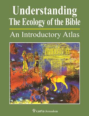 Book cover for Understanding The Ecology Of The Bible