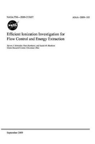 Cover of Efficient Ionization Investigation for Flow Control and Energy Extraction