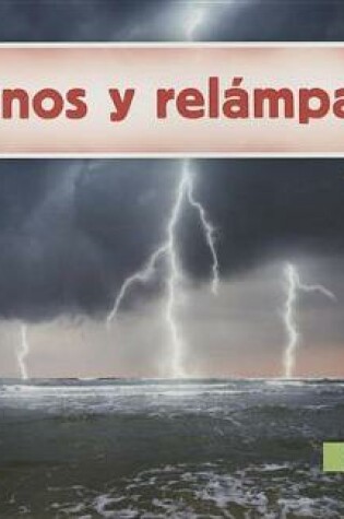 Cover of Truenos Y Relámpagos