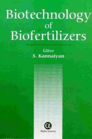 Cover of Biotechnology of Biofertilizers