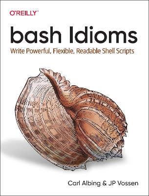 Book cover for bash Idioms