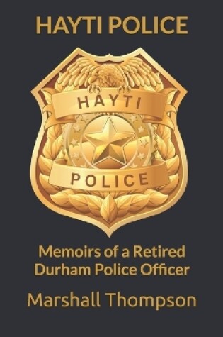 Cover of Hayti Police