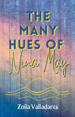 Cover of The Many Hues of Nina May