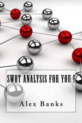 Book cover for Swot Analysis For You !