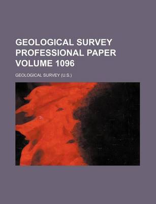 Book cover for Geological Survey Professional Paper Volume 1096