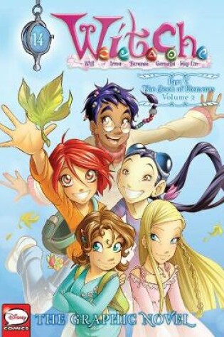 Cover of W.I.T.C.H.: The Graphic Novel, Part V. the Book of Elements, Vol. 2