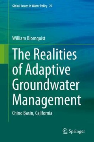 Cover of The Realities of Adaptive Groundwater Management