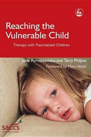 Cover of Reaching the Vulnerable Child