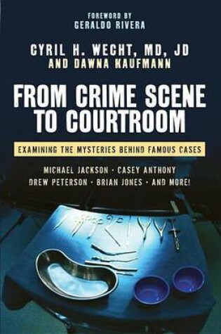 Cover of From Crime Scene to Courtroom