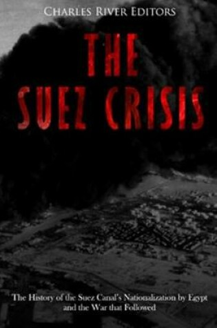 Cover of The Suez Crisis